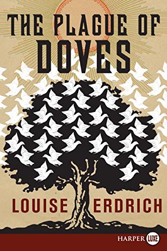 The Plague of Doves A Novel [Paperback]