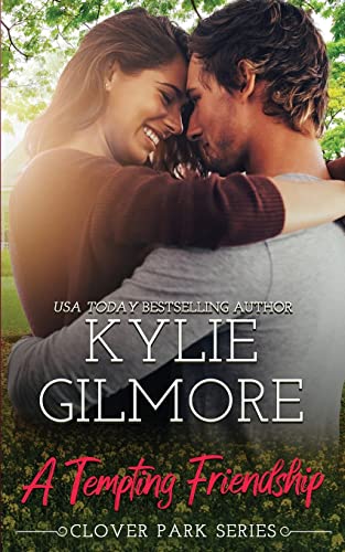 A Tempting Friendship (clover Park) (volume 10) [Paperback]