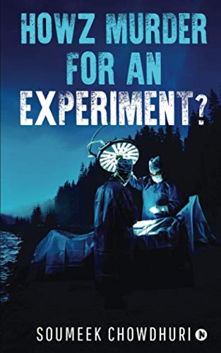 Howz Murder for an Experiment [Paperback]