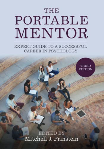The Portable Mentor Expert Guide to a Successful Career in Psychology [Paperback]