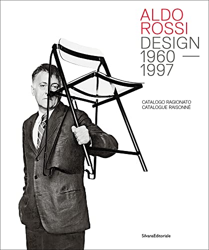 Aldo Rossi Design 19601997 Catalogue Raisonn [Hardcover]