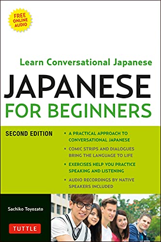 Japanese for Beginners Learning Conversational Japanese - Second Edition (Inclu [Paperback]
