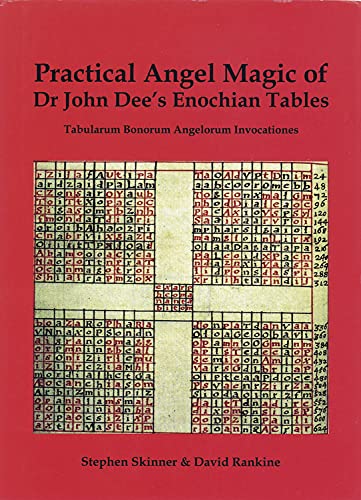 Practical Angel Magic Of Dr. John Dee's Enochian Tables Tabularum Bonorum Angel [Hardcover]