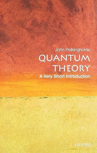 Quantum Theory: A Very Short Introduction [Paperback]