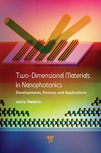 Two-Dimensional Materials in Nanophotonics Developments, Devices, and Applicati [Hardcover]