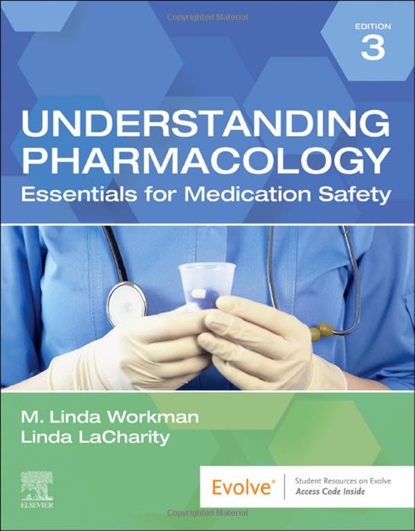 Understanding Pharmacology Essentials for Medication Safety [Paperback]