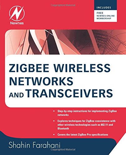 ZigBee Wireless Networks and Transceivers [Paperback]