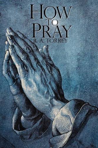 How To Pray [Paperback]