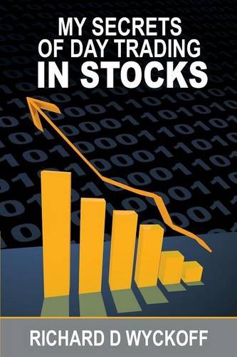 My Secrets Of Day Trading In Stocks [Paperback]