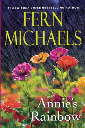 Annie's Rainbow A Thrilling Tale of Love and Justice [Paperback]