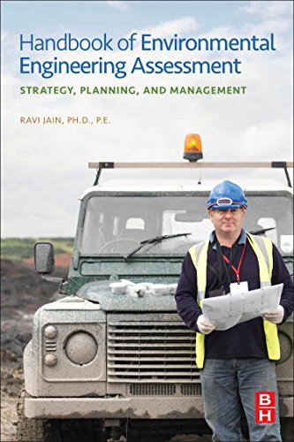 Handbook of Environmental Engineering Assessment Strategy, Planning, and Manage [Hardcover]