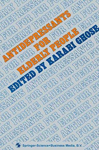Antidepressants for Elderly People [Paperback]