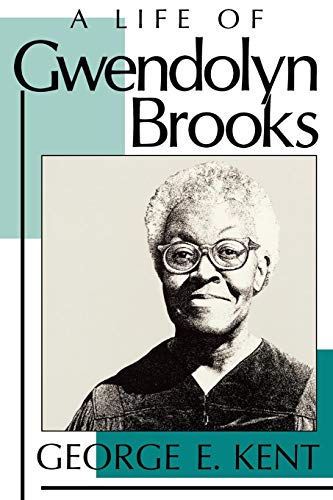 A Life Of Gwendolyn Brooks [Paperback]