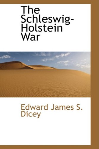 The Schleswig-Holstein War [Paperback]