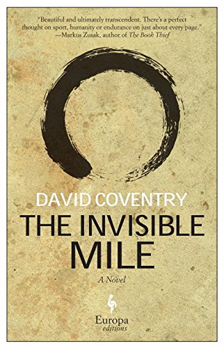 The Invisible Mile A Novel [Paperback]