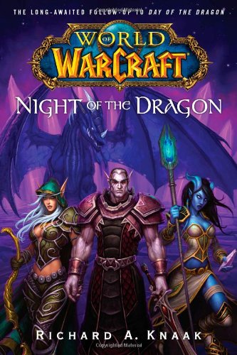 World of Warcraft Night of the Dragon [Paperback]