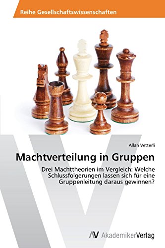 Machtverteilung In Gruppen (german Edition) [Paperback]