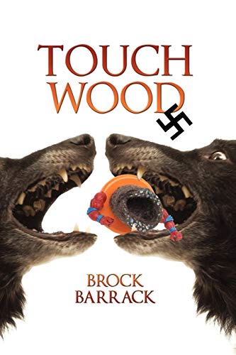 Touch Wood  A Mitch Milligan Murder Mystery [Paperback]