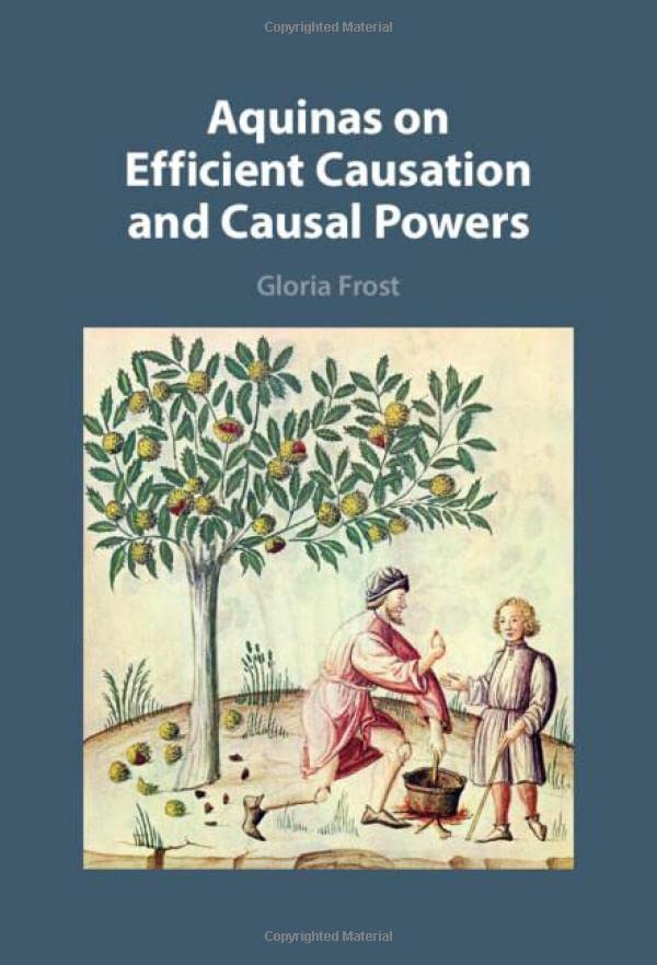 Aquinas on Efficient Causation and Causal Powers [Hardcover]