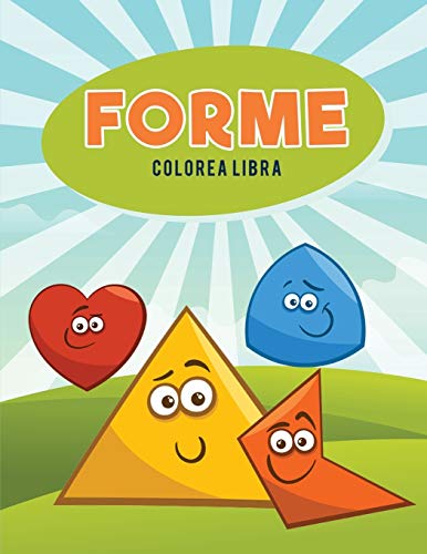Forme Colorea Libra (italian Edition) [Paperback]