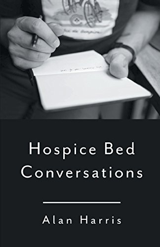 Hospice Bed Conversations [Paperback]