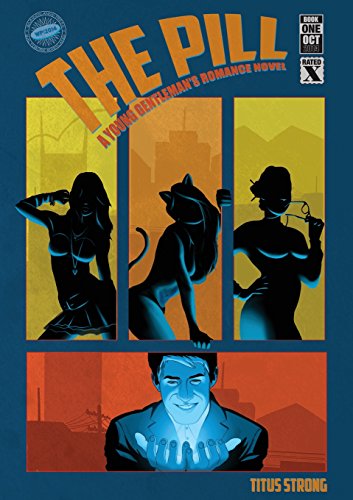 The Pill Book One Of A Young Gentleman's Novel [Paperback]