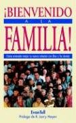 bienvenido A La Familia (spanish Edition) [Paperback]