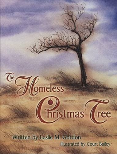 The Homeless Christmas Tree [Hardcover]