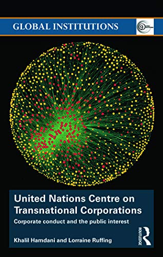 United Nations Centre on Transnational Corporations Corporate Conduct and the P [Hardcover]