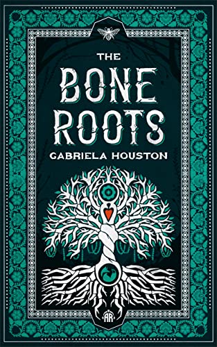 The Bone Roots [Paperback]