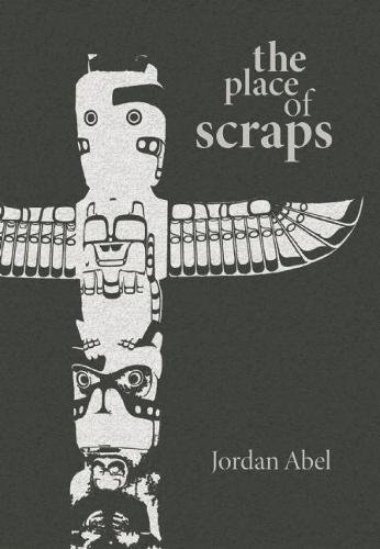 The Place of Scraps [Paperback]