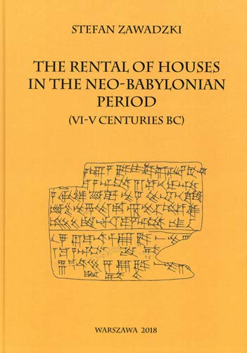 The Rental Houses in the Neo-Babylonian Period (VI-V centuries BC) [Hardcover]