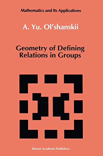 Geometry of Defining Relations in Groups [Paperback]
