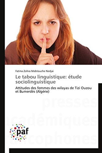 Tabou Linguistique  tude Sociolinguistique [Paperback]