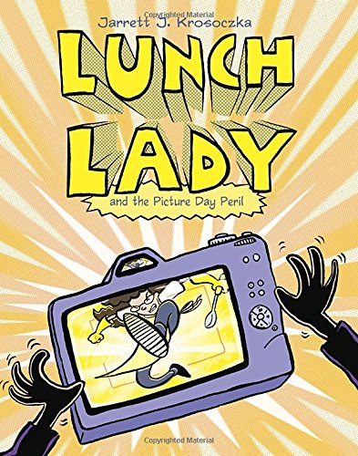 Lunch Lady and the Picture Day Peril Lunch Lady 8 [Paperback]