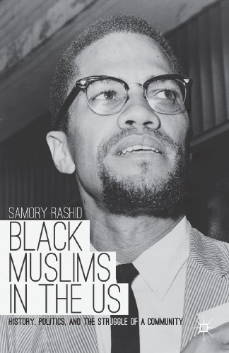 Black Muslims in the US History, Politics, and the Struggle of a Community [Paperback]