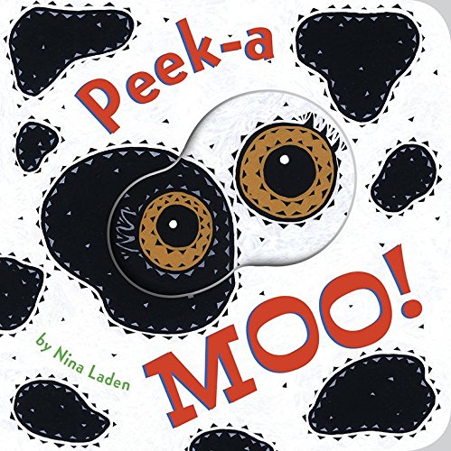 Peek-a Moo [Board book]
