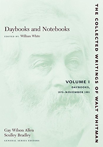 Daybooks and Notebooks Volume I Daybooks, 1876-November 1881 [Paperback]