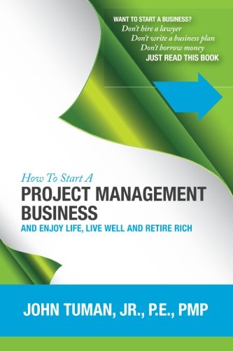 How To Start A Project Management Business [Paperback]