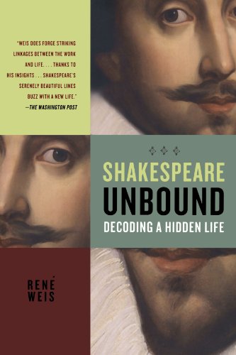 Shakespeare Unbound Decoding a Hidden Life [Paperback]