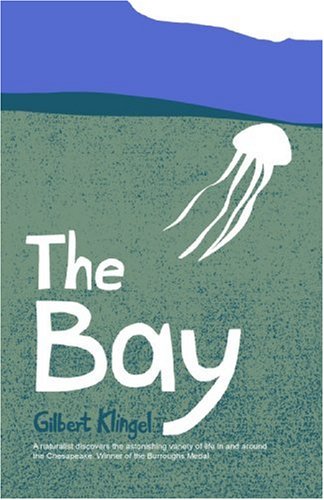 The Bay (maryland Paperback Bookshelf) [Paperback]