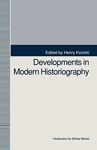 Developments in Modern Historiography [Paperback]