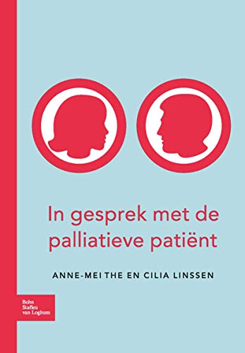 In gesprek met de palliatieve patint [Paperback]