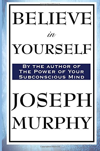 Believe In Yourself [Paperback]