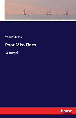 Poor Miss Finch [Paperback]
