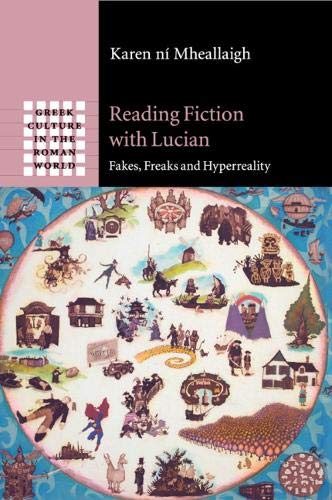 Reading Fiction with Lucian Fakes, Freaks and Hyperreality [Paperback]