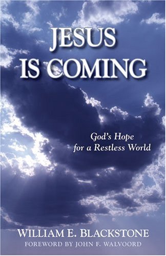 Jesus Is Coming God's Hope For A Restless World [Paperback]
