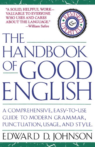 The Handbook of Good English [Paperback]