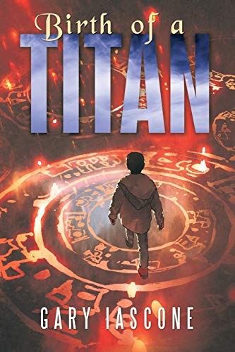 Birth of a Titan [Paperback]