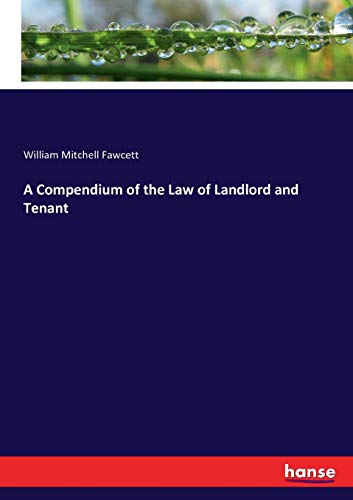 Compendium of the Law of Landlord and Tenant [Paperback]